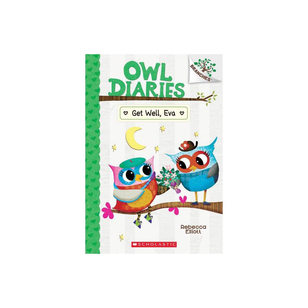 Owl Diaries Get Well, Eva