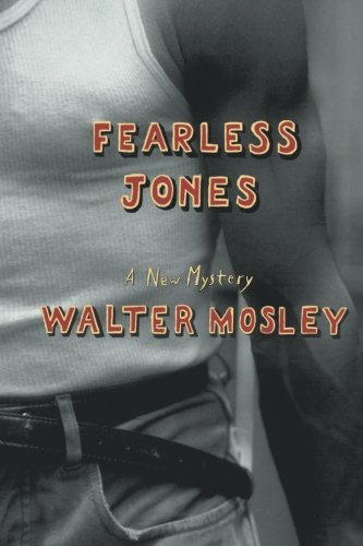 Fearless Jones (Fearless Jones Novel, No.1)