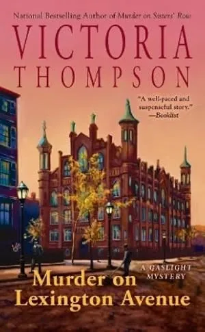 Murder on Lexington Avenue: A Gaslight Mystery