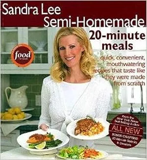 Sandra Lee : Semi-Homemade 20-Minute Meals