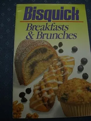 Bisquick : Breakfasts & Brunches