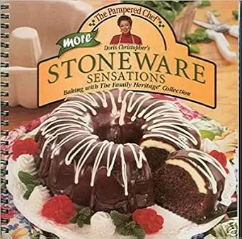 Stoneware Sensations : Baking with The Family  Heritage Collection