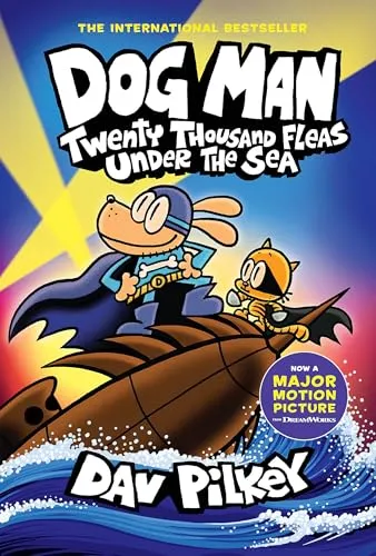 Dog Man : Twenty Thousand Fleas Under The Sea