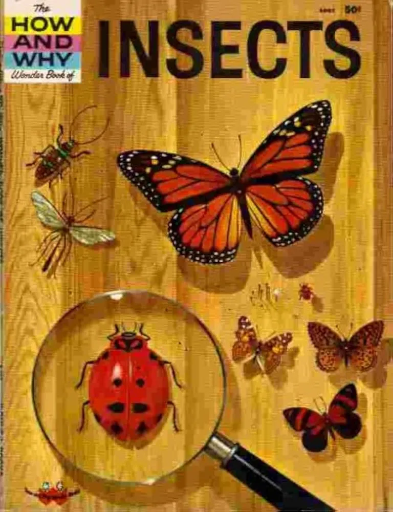 How and Why Wonder Books: Insects