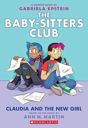 Claudia And The New Girl The Baby-Sitters Club