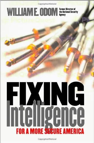 Fixing Intelligence For A More Secure America