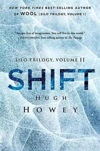 Shift: Book Two of the Silo Series