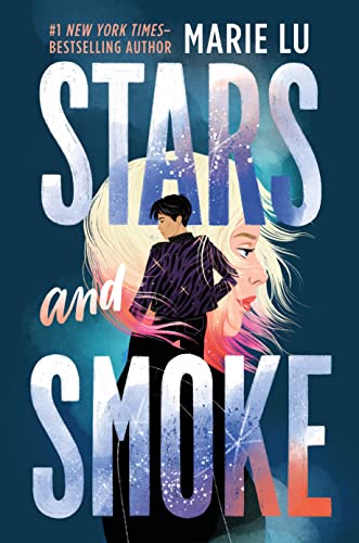 Stars and Smoke (A Stars and Smoke Novel, 1)