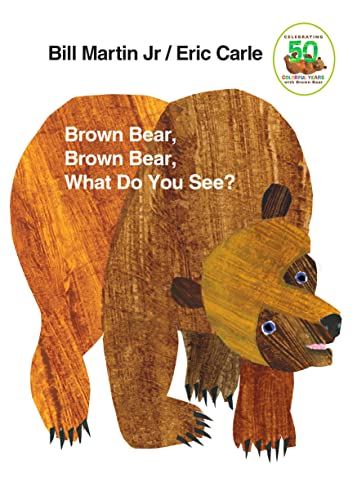 BROWN BEAR BROWN BEAR WHAT DO