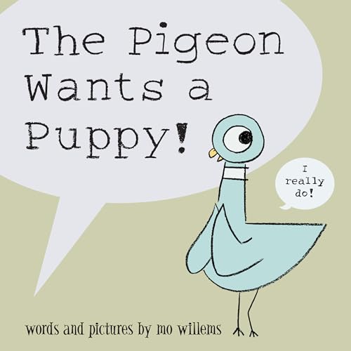 PIGEON WANTS A PUPPY